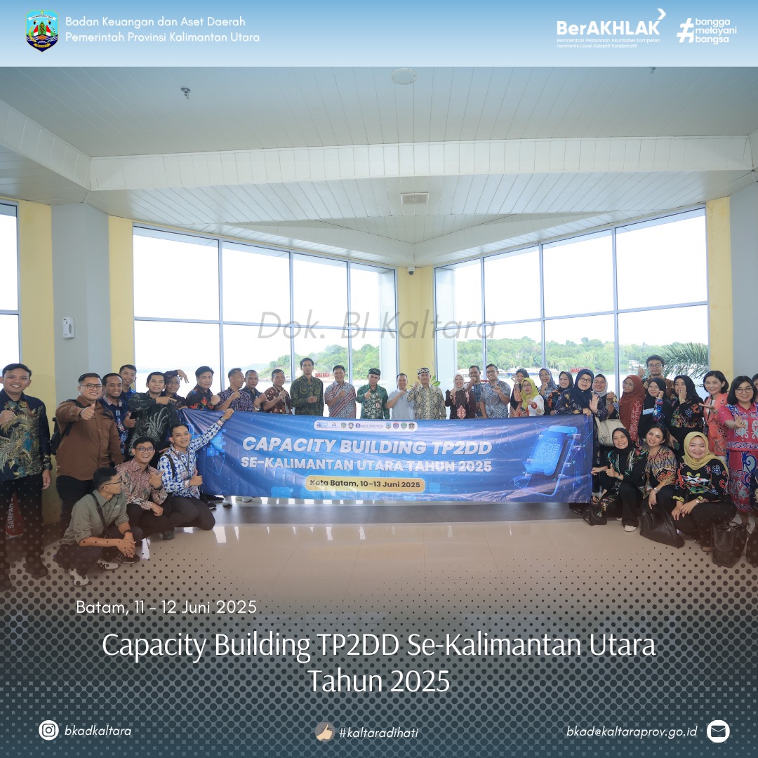 Capacity Building (TP2DD) se-Kalimantan Utara Tahun 2025